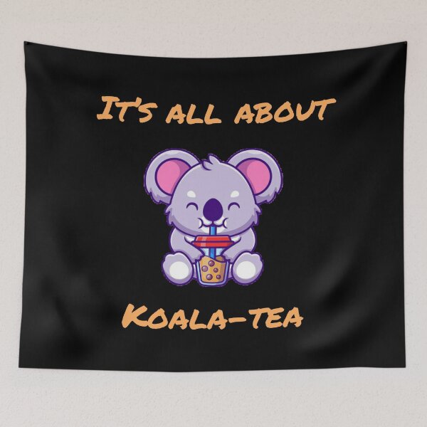Item preview, Its all about koala-tea designed and sold by Rakos-Merch.