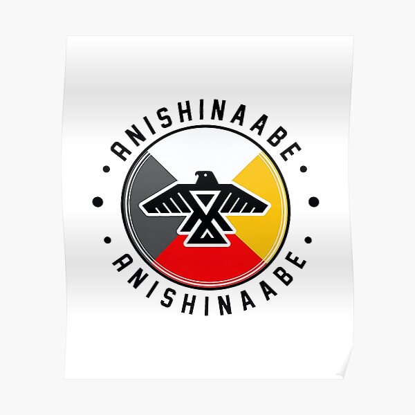 Anishinaabe Anishinaabe Poster