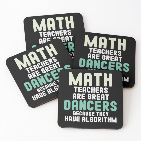 Item preview, Math Teachers Are Great Dancers Because They Have Algorithm / Funny mathematician Gift Idea designed and sold by Chamssou.