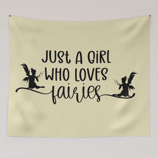 Item preview, Just A Girl Who Loves Fairies - fairy designed and sold by ildafdhome.