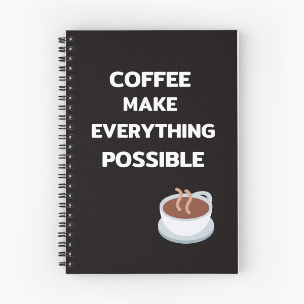 Item preview, Coffee​ make​ everything​ possible designed and sold by Jajahshop.