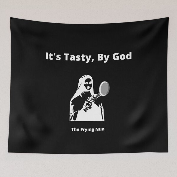 Item preview, It's Tasty, By God - The Frying Nun designed and sold by Teepocalypse.