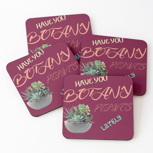 Item preview, HAVE YOU BOTANY PLANTS LATELY designed and sold by AhmedXhah.