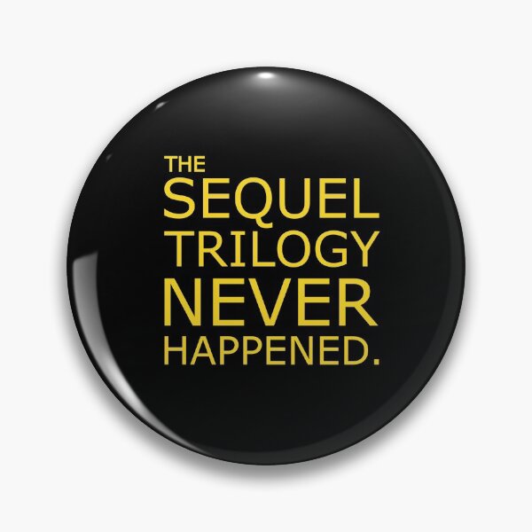 Item preview, The Sequel Trilogy Never Happened designed and sold by sheatherley.
