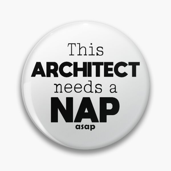 Item preview, This architect needs a nap asap designed and sold by Wise-Man.