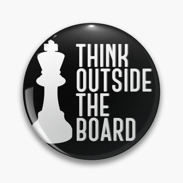 Item preview, Chess Lovers Gift - Think Outside The Board designed and sold by kcaandwu.