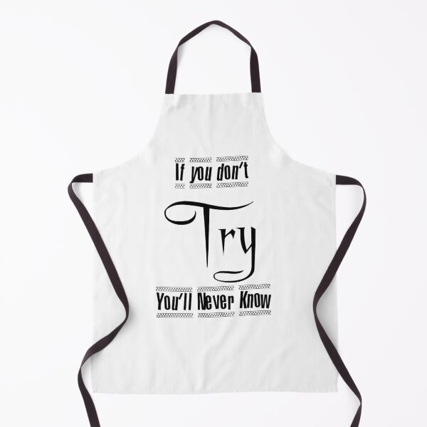 Item preview, if you don't try you'll never know  designed and sold by Iden-store.