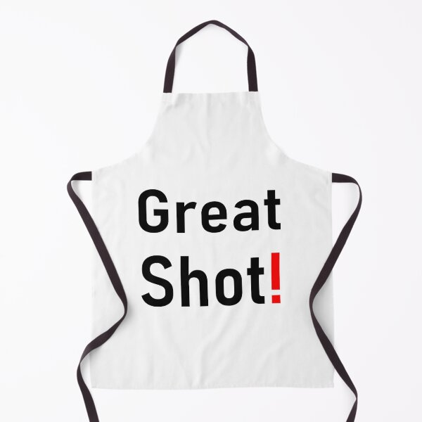 Item preview, Great Shot! designed and sold by PSheekey.