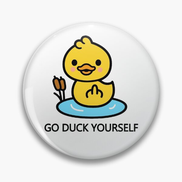 Item preview, Go Duck Yourself designed and sold by guttsaw.