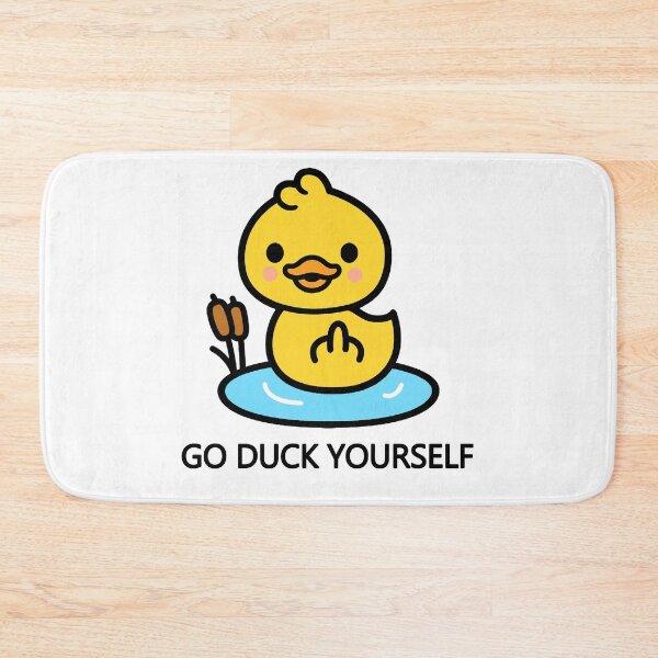 Item preview, Go Duck Yourself designed and sold by guttsaw.