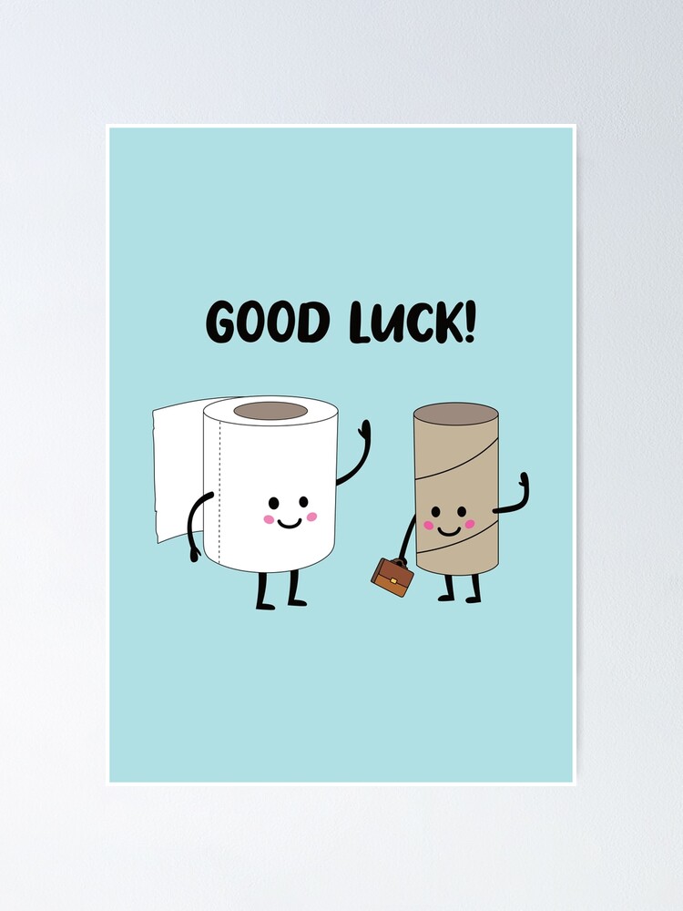 Good Luck - Funny Toilet Roll Good Luck - Funny Toilet Roll