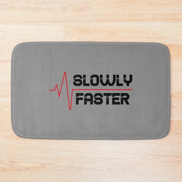 Item preview, Slowly Faster, life quotes, Awesome gift for your friends and family    designed and sold by abdelhak2005.