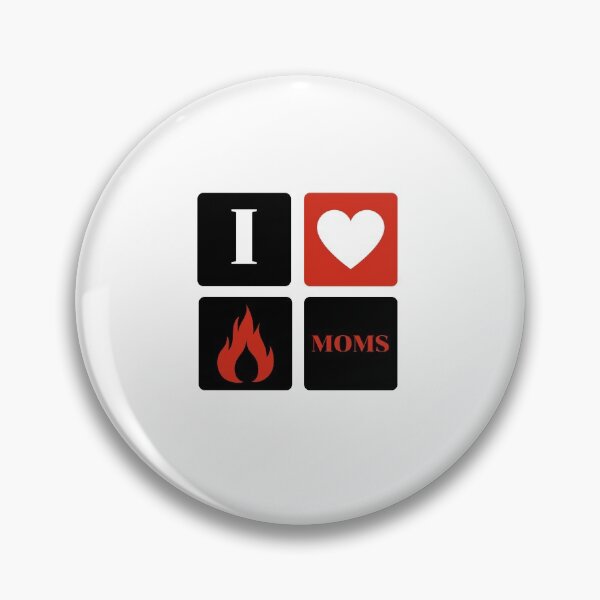 Item preview, I Love Hot Moms designed and sold by NUMAFUWA.