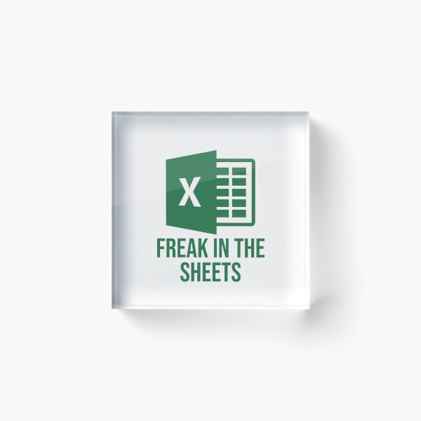 Excel Freak in the Sheets - Funny Excel Design Acrylic Block