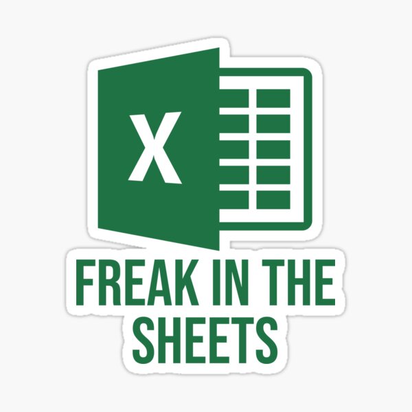 Pegatina Excel Freak In The Sheets Dise O Divertido De Excel De