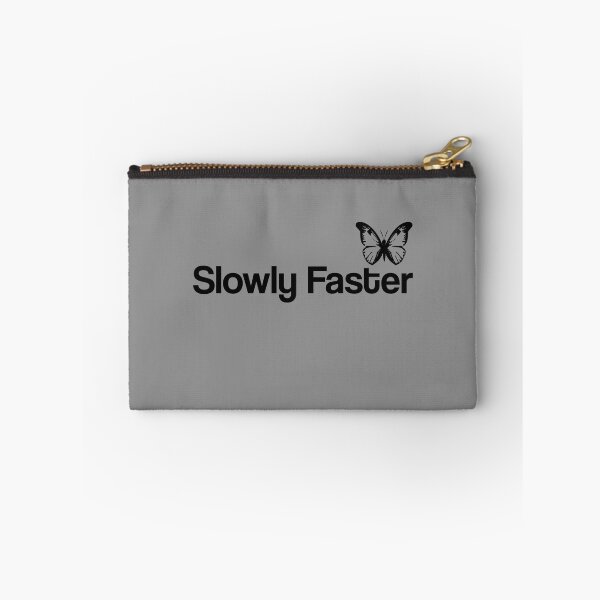 Item preview, Slowly Faster, life quotes, Awesome gift for your friends and family    designed and sold by abdelhak2005.