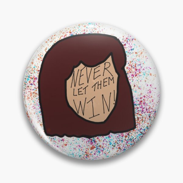 Item preview, Never let them win  designed and sold by Fandomlover1995.