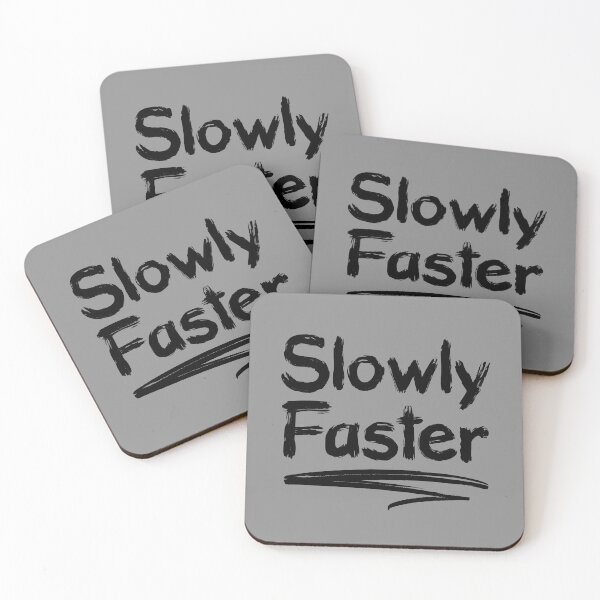 Item preview, Slowly Faster, life quotes, Awesome gift for your friends and family    designed and sold by abdelhak2005.