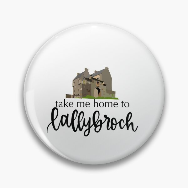 Item preview, Take me home to Lallybroch designed and sold by paigeramos20.
