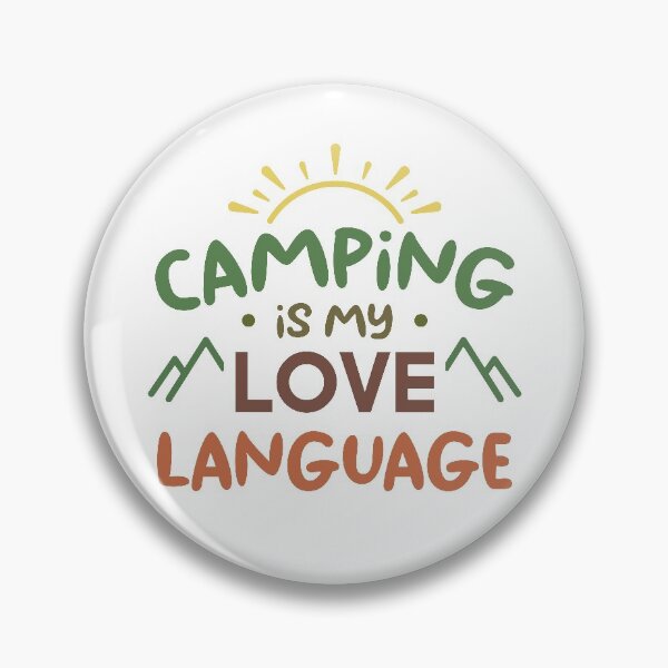 Item preview, Camping Is My Love Language (Colors) designed and sold by FilipeFerreira.