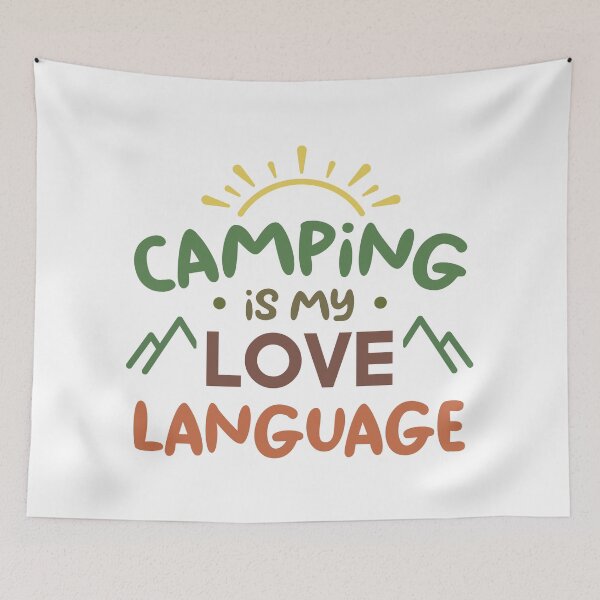 Item preview, Camping Is My Love Language (Colors) designed and sold by FilipeFerreira.