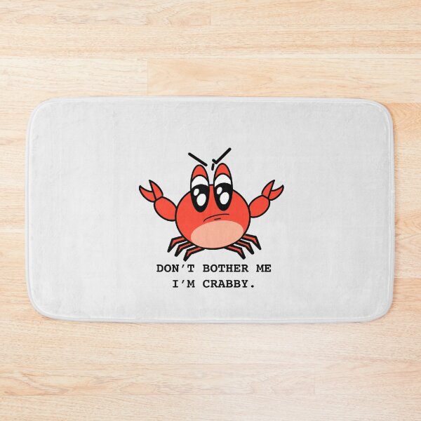 Item preview, Dont Bother Me Im Crabby designed and sold by aniicreates.