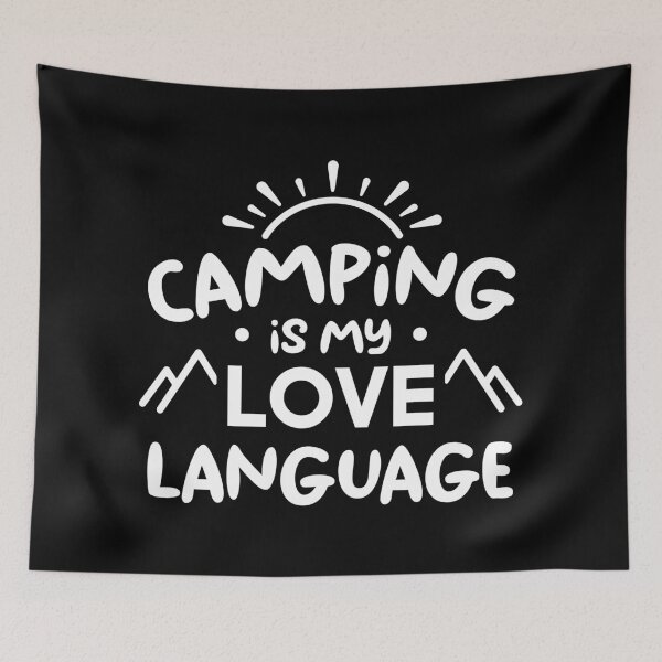 Item preview, Camping Is My Love Language (Black BG) designed and sold by FilipeFerreira.