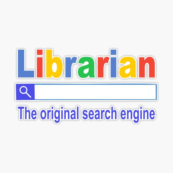 Librarian The Original Search Engine Sticker for Sale by S Cube