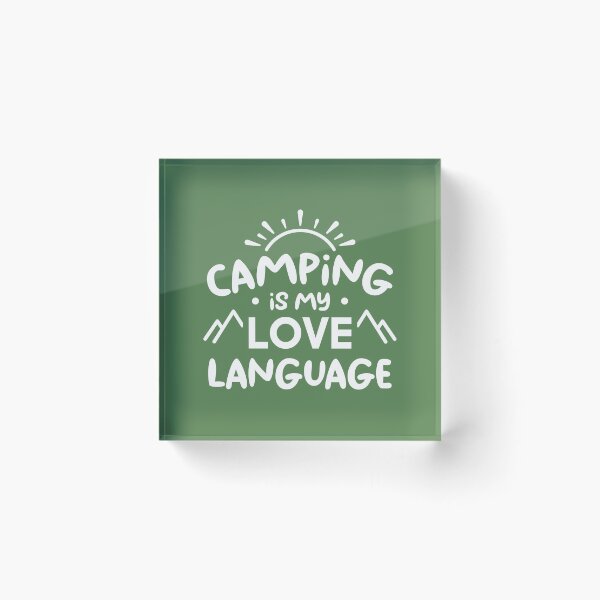 Item preview, Camping Is My Love Language (Green BG) designed and sold by FilipeFerreira.