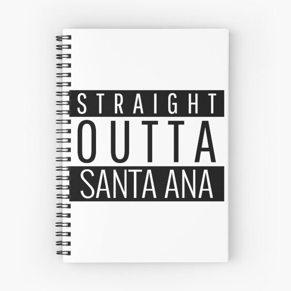 Item preview, Straight Outta Santa Ana California  designed and sold by Teelogic.