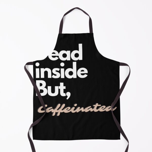 Item preview, Dead inside but caffeinated designed and sold by Navoda Ishari.