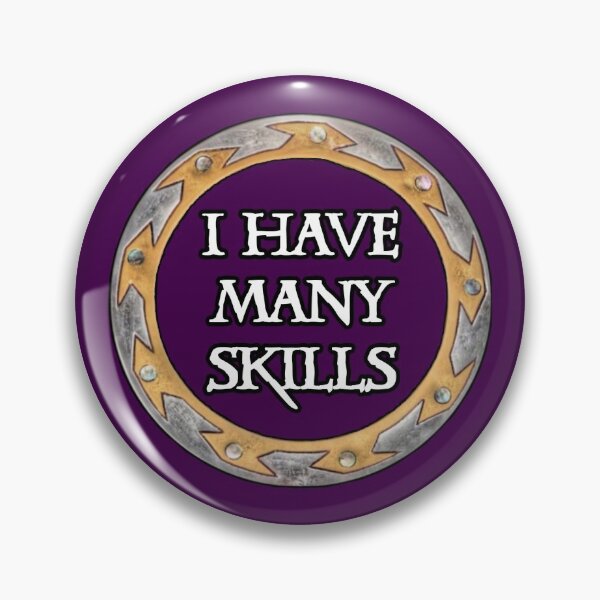 Item preview, I Have Many Skills, Xena Warrior Princess designed and sold by CharXena.