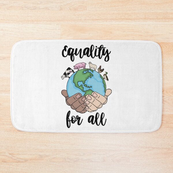 Equality for all Bath Mat