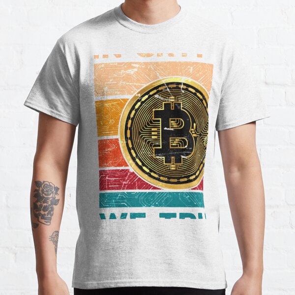 In Crypto We Trust Classic T-Shirt