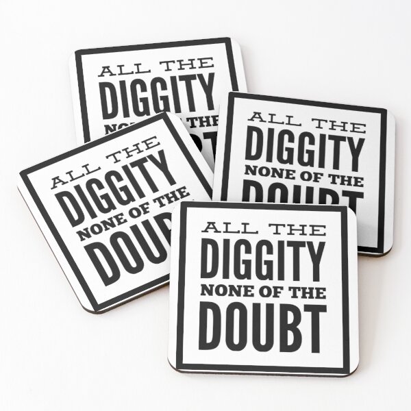 Item preview, All The Diggity None Of The Doubt designed and sold by HppyStrngHelthy.