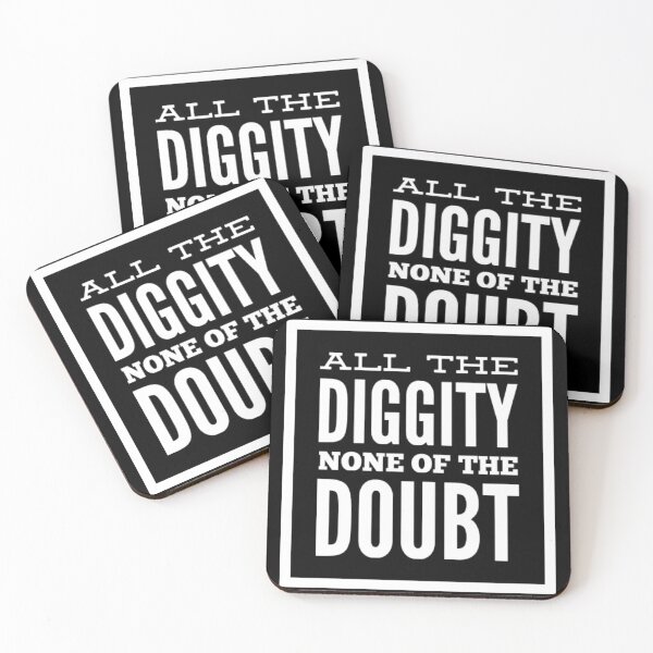 Item preview, All The Diggity None Of The Doubt designed and sold by HppyStrngHelthy.