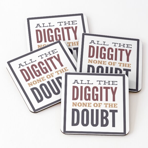 Item preview, All The Diggity None Of The Doubt designed and sold by HppyStrngHelthy.