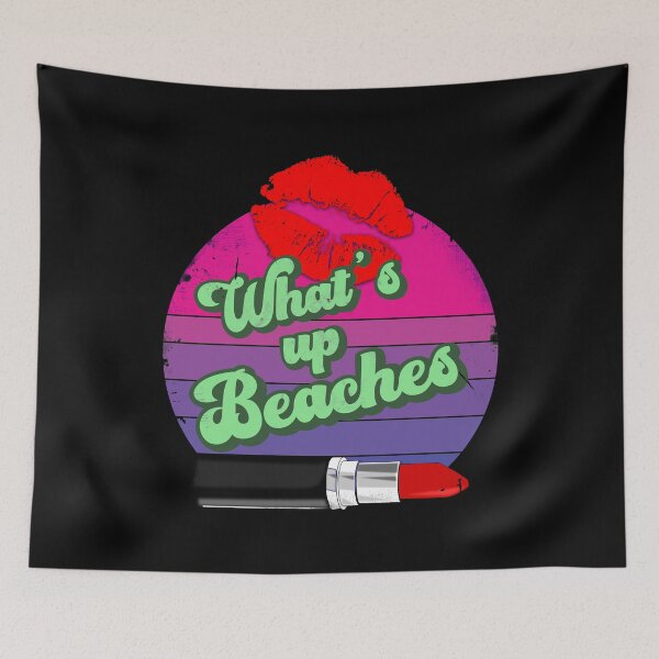 Item preview, What's up Beaches designed and sold by superdumb70.