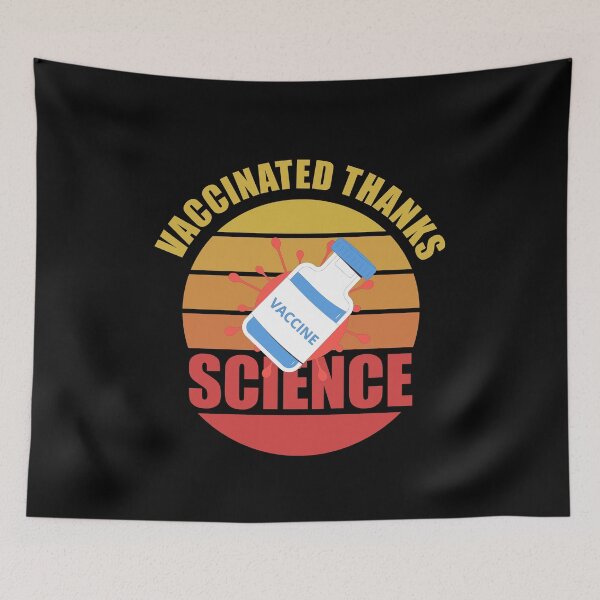 Item preview, Vaccinated Thanks Science designed and sold by Avishy.