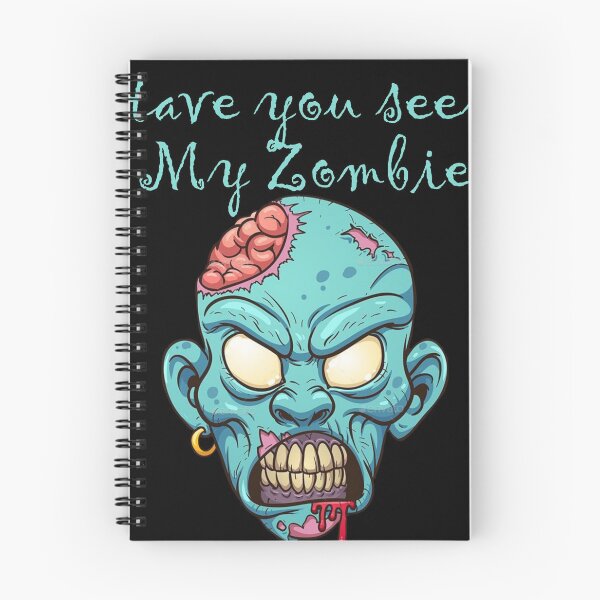 Item preview, Have you seen my Zombie designed and sold by koolaazii.