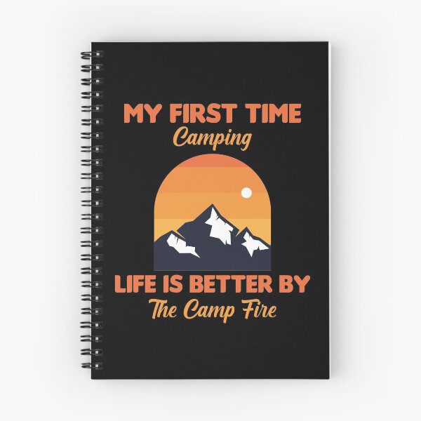 Item preview, My First Time Camping - Life Is Better By The Camp Fire - Funny Present For Mom, Dad And Friend designed and sold by Aymanclothings.