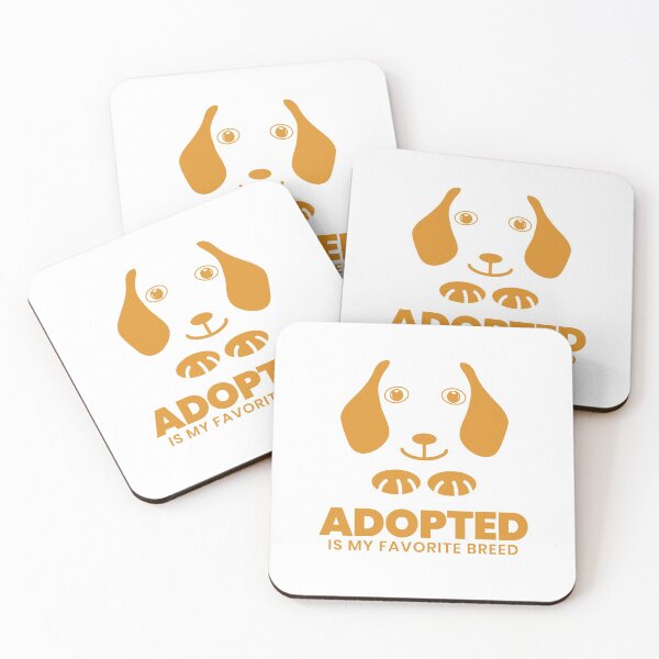 Item preview, Adopted Is My Favorite Breed designed and sold by sam0471.
