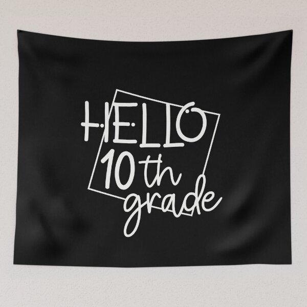 Item preview, Hello tenth grade  designed and sold by artsomenautte.