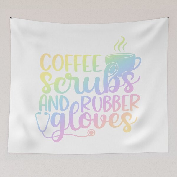Item preview, Coffee scrubs and rubber gloves - funny nurse gift designed and sold by PickaSticka.