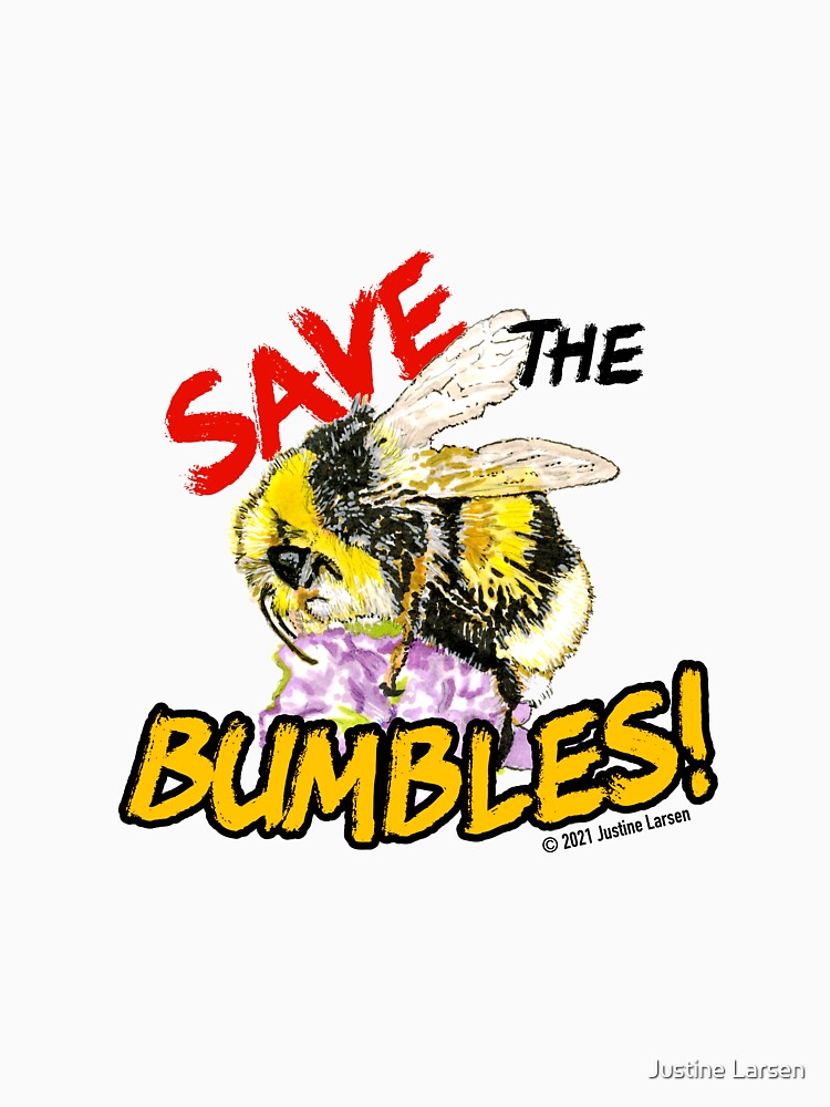 Thumbnail 7 of 7, Classic T-Shirt, Save the Fuzzy Bumbles designed and sold by JustineJLarsen.