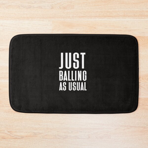 Item preview, Just Balling As Usual  designed and sold by Simple2simple.