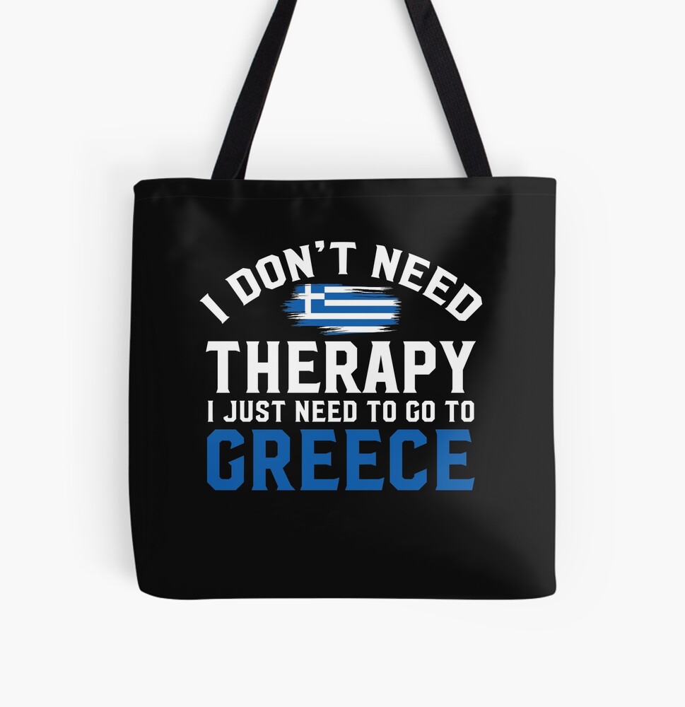 I Don't Need Therapy I Just Need to Go to Greece Greek Flag  Apron