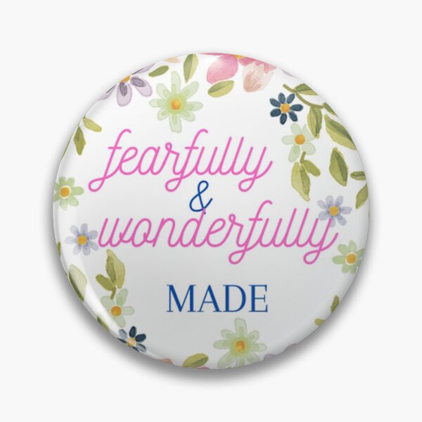 Item preview, Fearfully and wonderfully made designed and sold by makaylafaith.