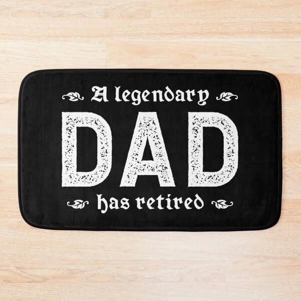 Item preview, A Legendary Dad Has Retired designed and sold by TimespunThreads.