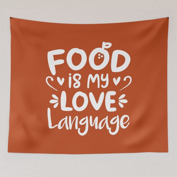 Item preview, Food Is My Love Language (Orange BG) designed and sold by FilipeFerreira.